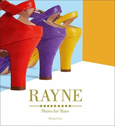 Rayne: Shoes for Stars von Acc Art Books